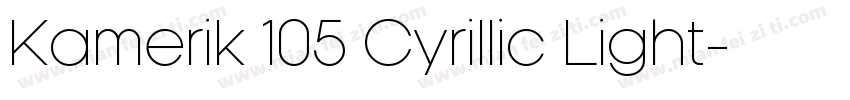 Kamerik 105 Cyrillic Light字体转换